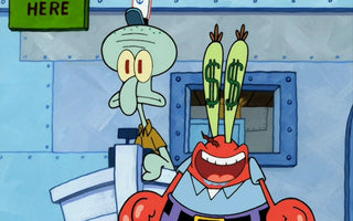 MR. KRABS' GUIDE TO PENNY PINCHING: HOW TO SAVE MONEY LIKE A CHEAP KRAB
